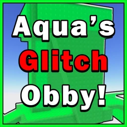 Aqua's Glitch Obby