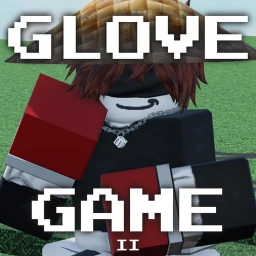 Glove Game 2 [DIVINE GLOVE]