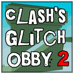 Clash's Glitch Obby 2