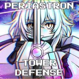 Periastron Tower Defense [NEW UNITS]