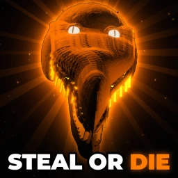 Steal Or Die [MASSIVE HALLOWEEN UPD!]