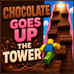 Tower escaping chocolate🍫