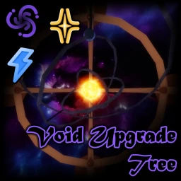 Void Upgrade Tree 0.1